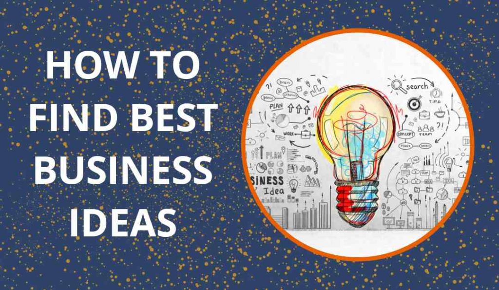 Get A business Idea